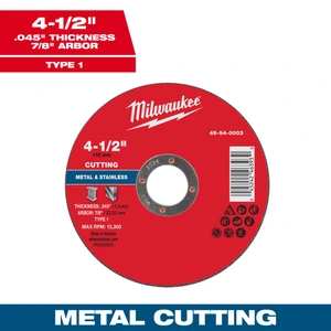 MILWAUKEE-49-94-0003 / 49-94-0003 Disco de corte para metal 4-1/2" x .045" x 7/8" – Tipo 1 Milwaukee 49-94-0003