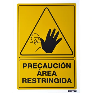 Señal "Precaución área restringida" Surtek