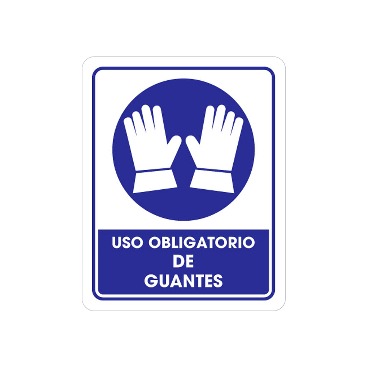 SEÑALAMIENTO USO GUANTES 25 X 35CM